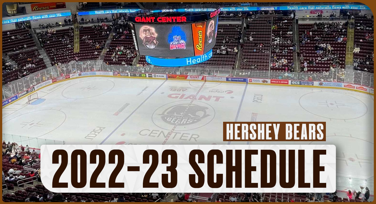 Hershey Bears 2022-23 regular season schedule released